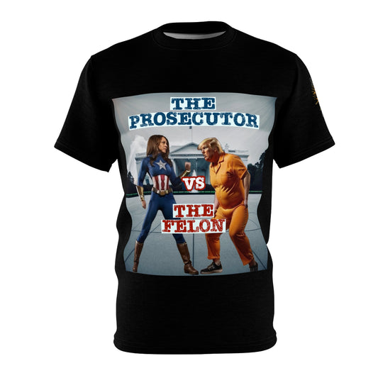 The Prosecutor VS The Felon